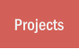 Projects